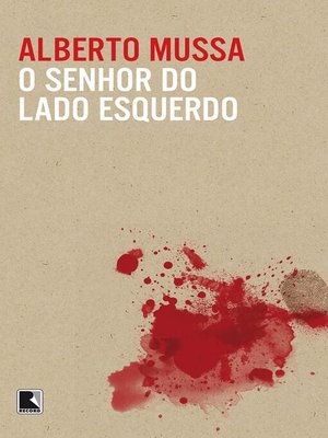 cover image of O senhor do lado esquerdo
